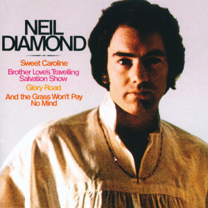 ดาวน์โหลดและฟังเพลง Sweet Caroline พร้อมเนื้อเพลงจาก Neil Diamond