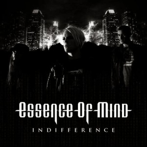 Essence of Mind的專輯Indifference
