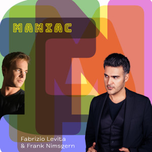 收聽Fabrizio Levita的Maniac歌詞歌曲