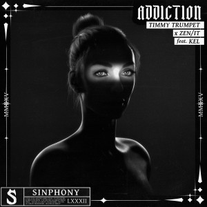 Timmy Trumpet的專輯Addiction (feat. KEL)