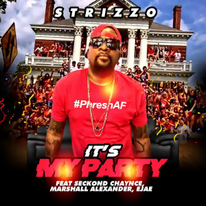 收听Strizzo的It's My Party歌词歌曲