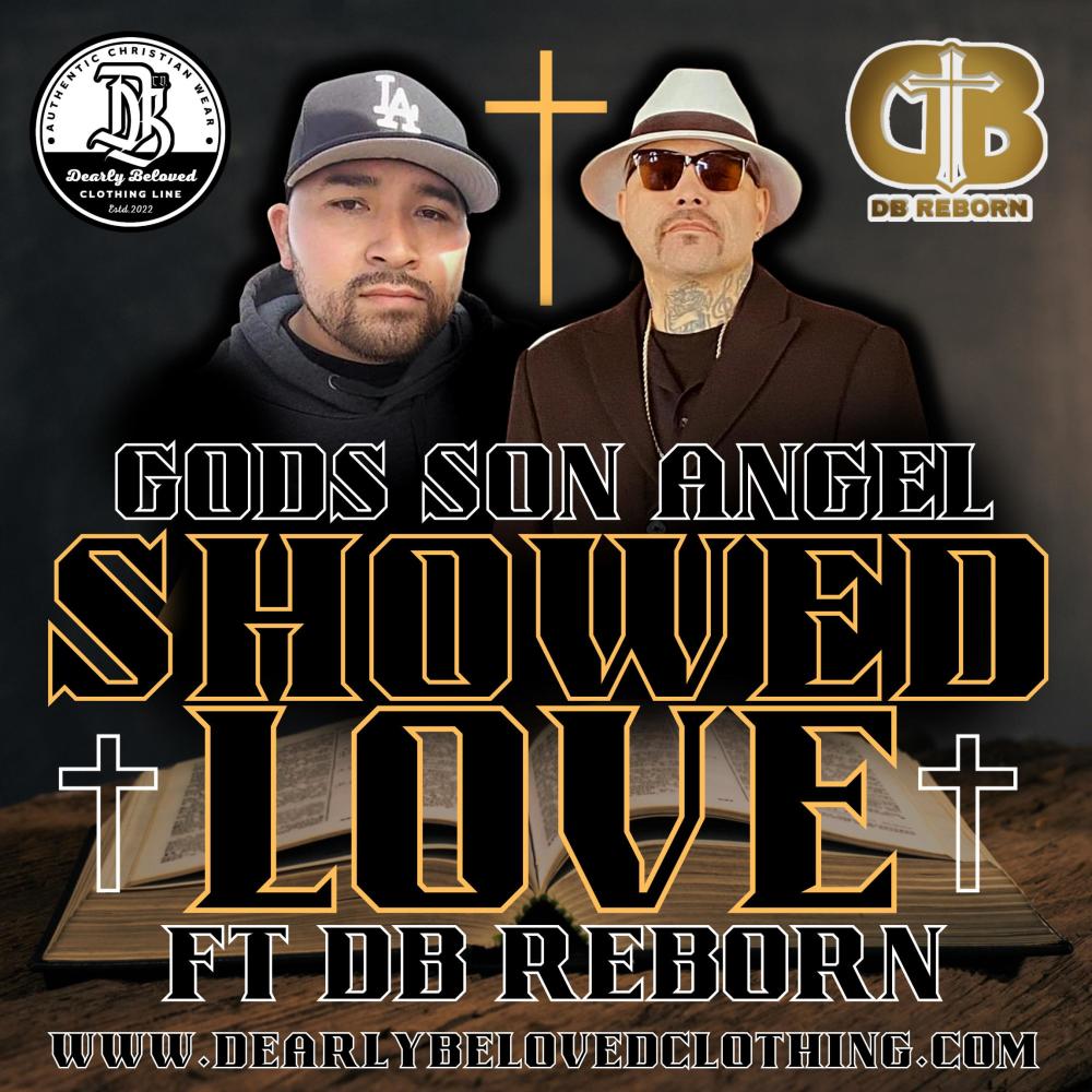 SHOWED LOVE (feat. Db Reborn & The B Brothers)