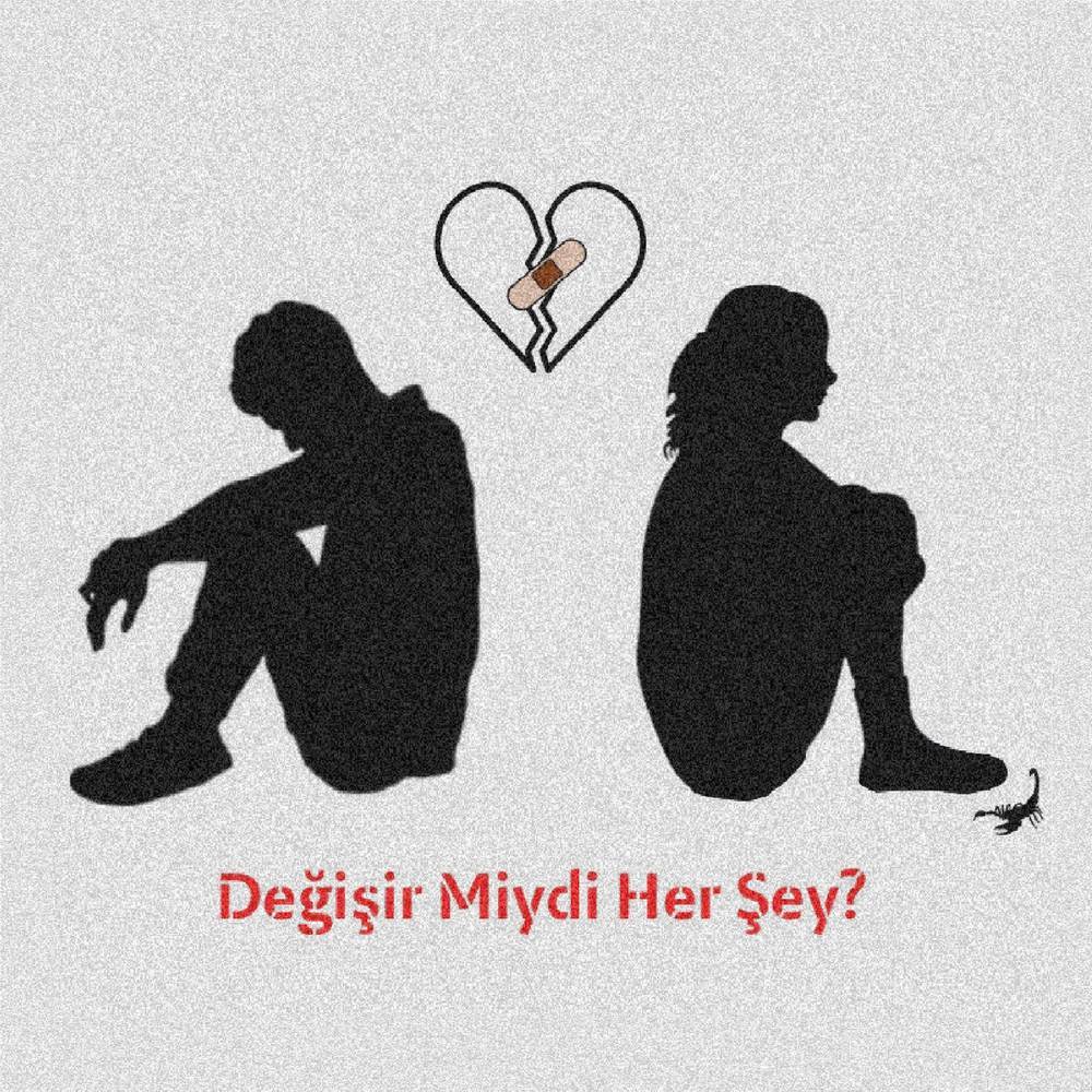 Değişir Miydi Her Şey? (Explicit)