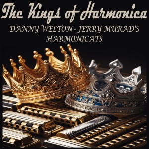 อัลบัม The Kings of Harmonica ศิลปิน Jerry Murad's Harmonicats
