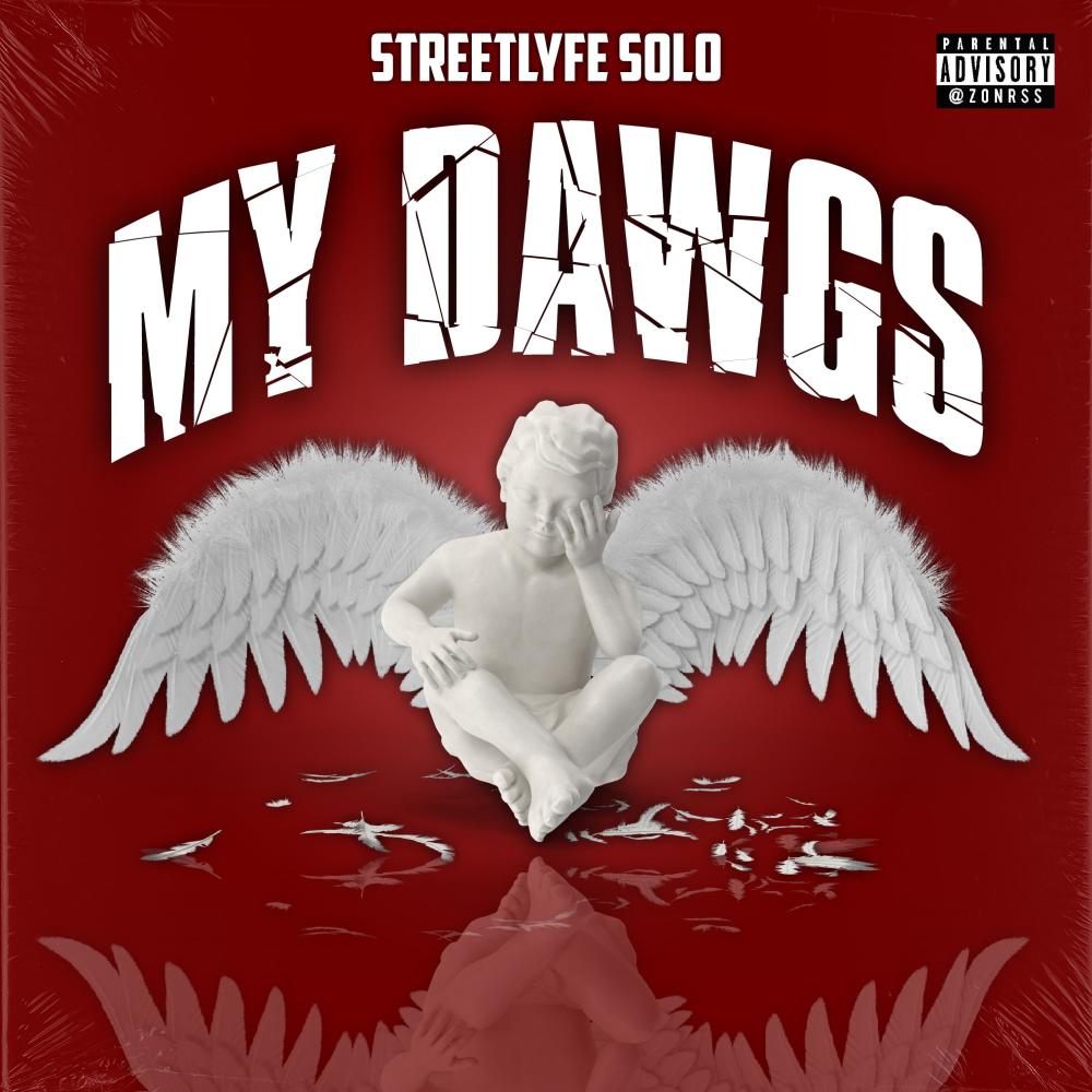 My Dawgs (Explicit)