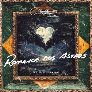 Cleber Augusto的專輯Romance dos Astros
