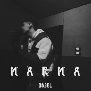收聽Basel的Marma (Explicit)歌詞歌曲