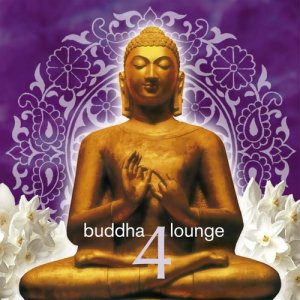 อัลบัม Buddha Lounge 4 ศิลปิน Various Artists