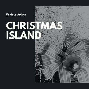 Dengarkan lagu Christmas Island nyanyian Bob Atcher dengan lirik
