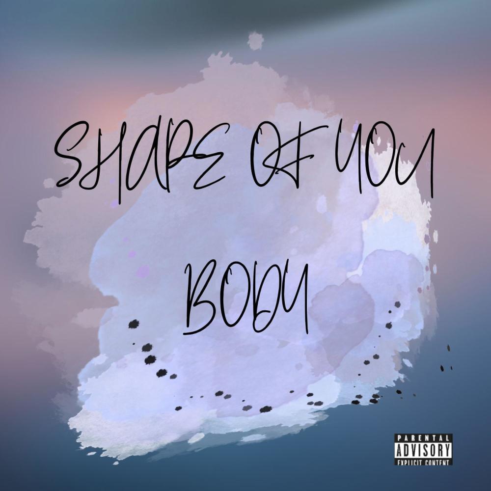 SHAPE OF YOUR BODY (feat. Pinqy)