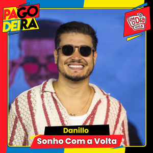 Pagodeira的專輯Sonho Com A Volta