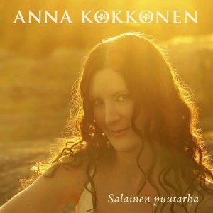 收聽Anna Kokkonen的Salainen puutarha歌詞歌曲