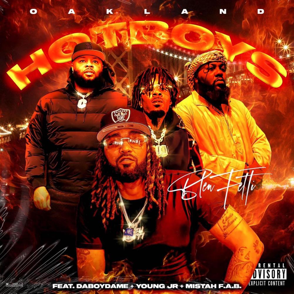 Oakland Hot Boys (feat. DaBoyDame, Mistah F.A.B. & Young Jr) (Explicit)
