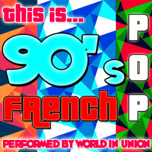 收聽World In Union的J'te l'dis quand même歌詞歌曲