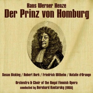 Susan Bickley的專輯Hans Werner Henze: Der Prinz von Homburg (1955)
