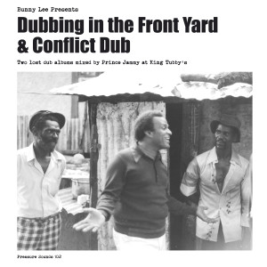 อัลบัม Dubbing in the Front Yard & Conflict Dub ศิลปิน 