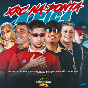 Dengarkan XRC NA PONTA DA PIC4 (Explicit) lagu dari Mc chefe original dengan lirik