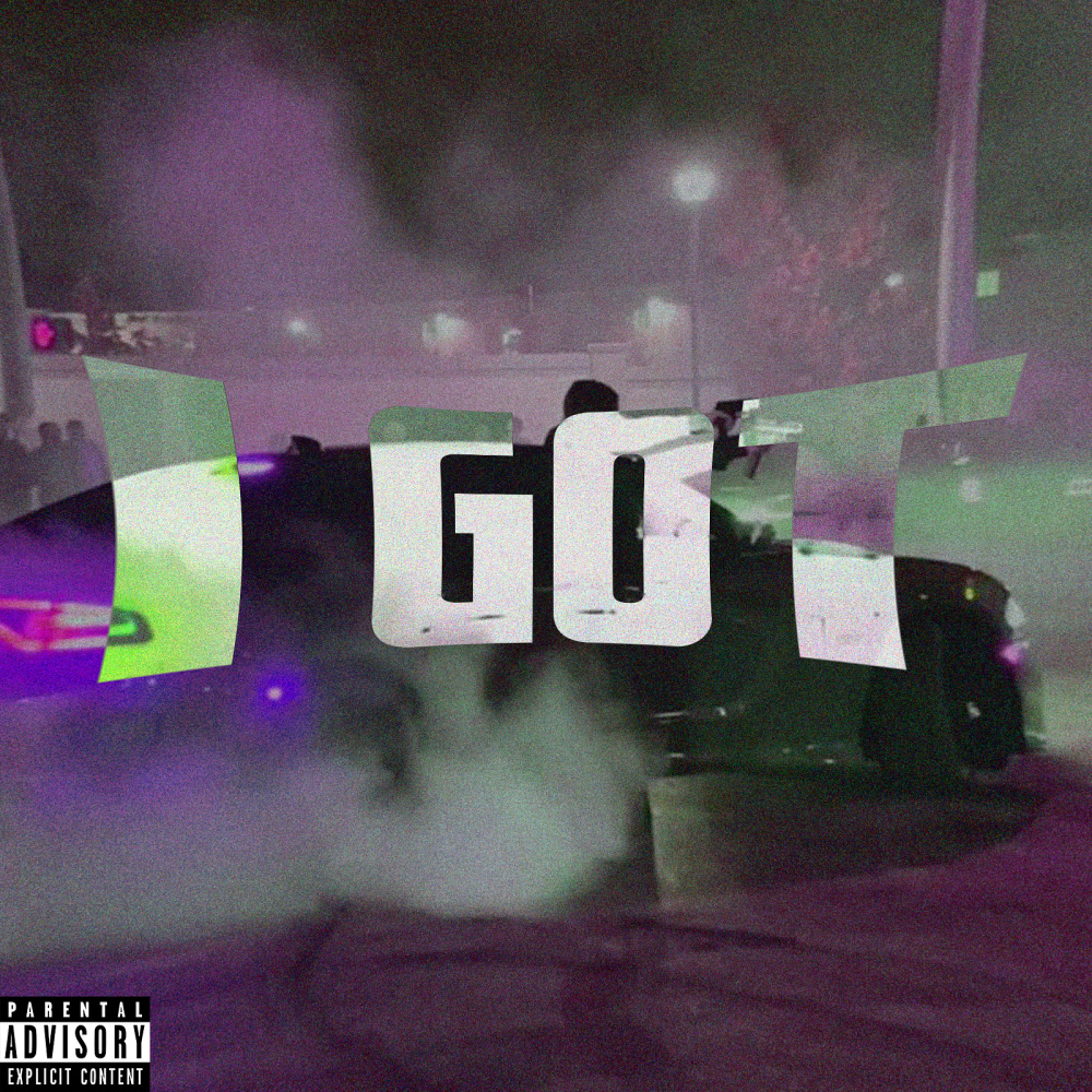 I Got (Explicit)