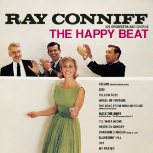Ray Conniff的專輯The Happy Beat