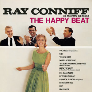 收聽Ray Conniff的The Song From Moulin Rouge (Where Is Your Heart) (Album Version)歌詞歌曲