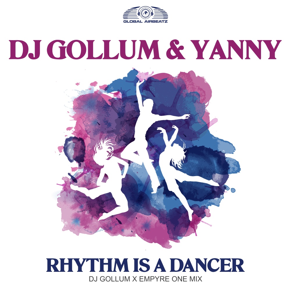 Rhythm Is a Dancer (DJ Gollum x Empyre One Mix)