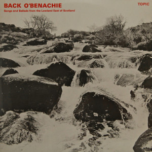 Various Artists的專輯Back O'Benachie: Songs and Ballads from the Lowland East of Scotland