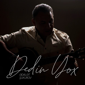 Album Dedin Yox from Ədalət Şükürov