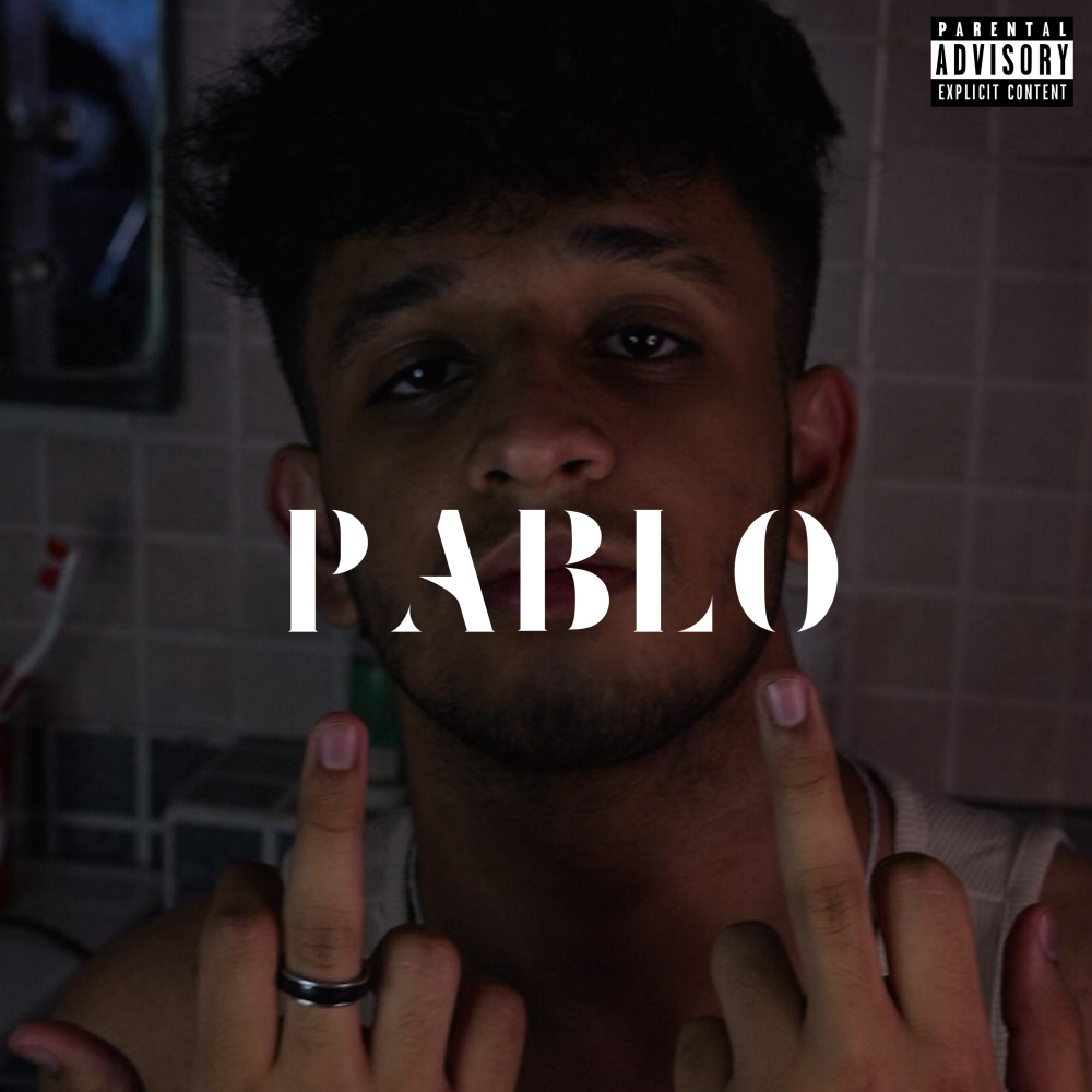 Pablo (Explicit)