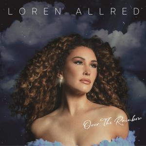 收聽Loren Allred的Over the Rainbow歌詞歌曲
