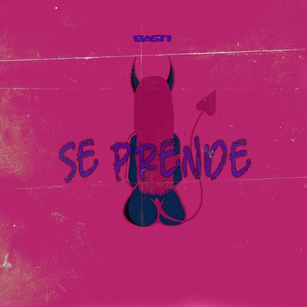 Se Prende (Explicit)