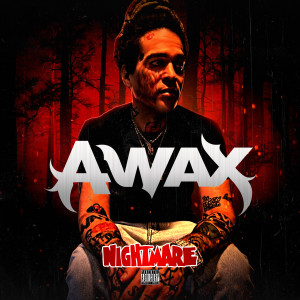 A-Wax的專輯Nightmare (Explicit)
