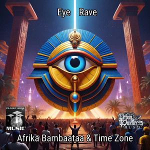 Afrika Bambaataa的專輯Eye Rave