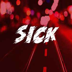 Listen to Sick song with lyrics from DJ Buzz Fuzz