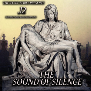 Listen to The Sound of Silence (feat. Johnny & Justin Coppolino) song with lyrics from J2