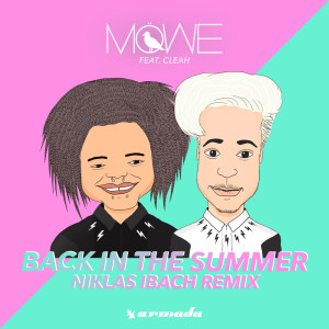 收聽MÖWE的Back In The Summer (Niklas Ibach Remix)歌詞歌曲