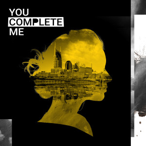 收聽Chloe Gilligan的You Complete Me歌詞歌曲