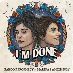 Listen to I'm Done song with lyrics from Baboon Prophecy