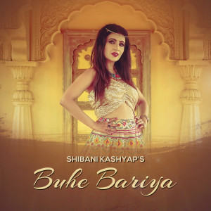 Album Buhe Bariyan oleh Shibani Kashyap