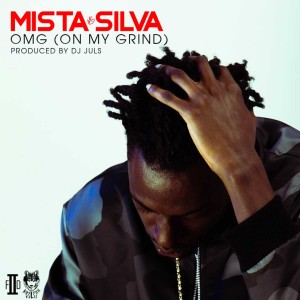 Mista Silva的专辑OMG (On My Grind) (Explicit)