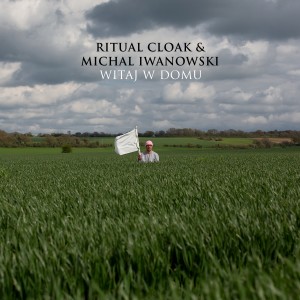 อัลบัม Witaj w Domu ศิลปิน Ritual Cloak