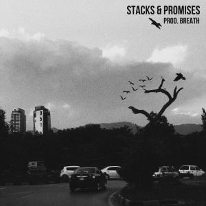 收聽Street Kid的Stacks & Promises (feat. Aleey Khan & Breath) (Explicit)歌詞歌曲