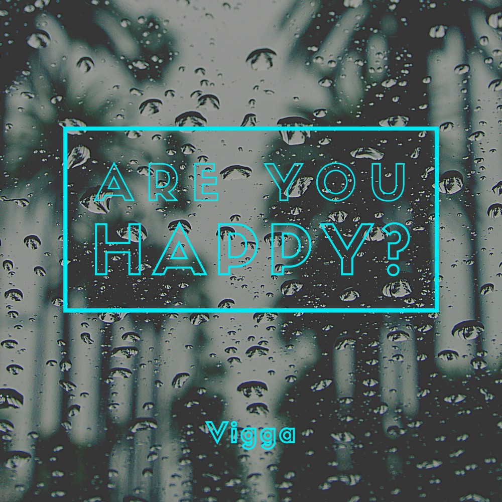 Are You Happy