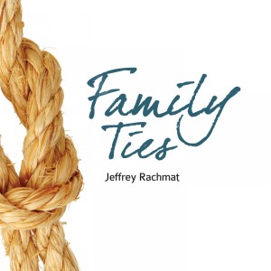 Dengarkan Family Ties, Pt. 1 lagu dari Jeffrey Rachmat dengan lirik