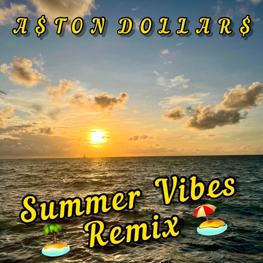 Summer Vibes (REMIX) (Radio Edit)
