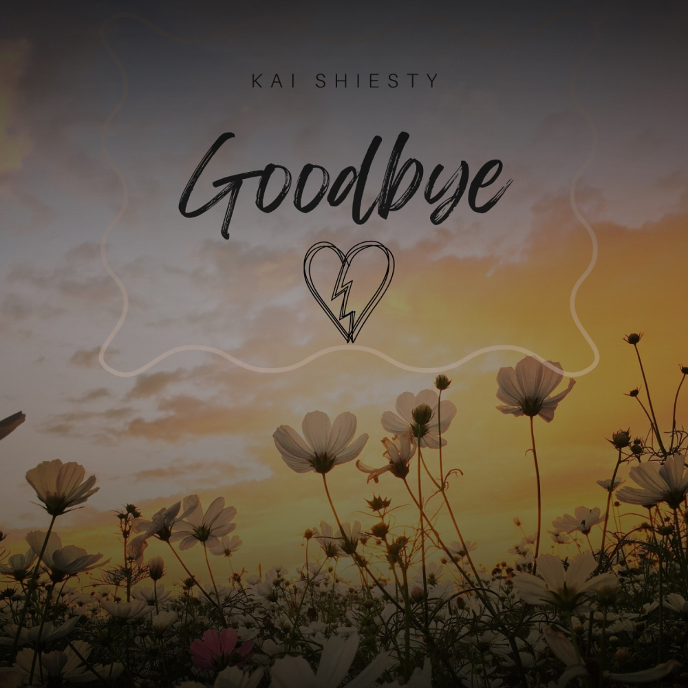 Goodbye (Explicit)