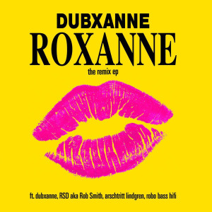 收聽DubXanne的Roxanne (Robo Bass Hifi Trap Remix)歌詞歌曲