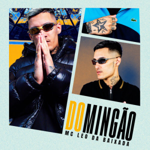 อัลบัม Domingão (Explicit) ศิลปิน Mc Léo da Baixada