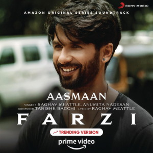 收聽Tanishk Bagchi的Aasmaan (Trending Version)歌詞歌曲