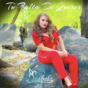 Album Tu Falta De Querer from Isabela