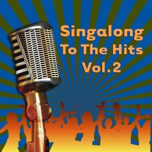 Future Pop Stars Of America的專輯Singalong To The Hits Vol. 2